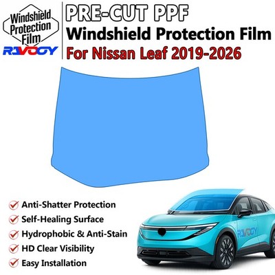 PreCut Front Windshield Protection Film For Nissan Leaf 2019-2026