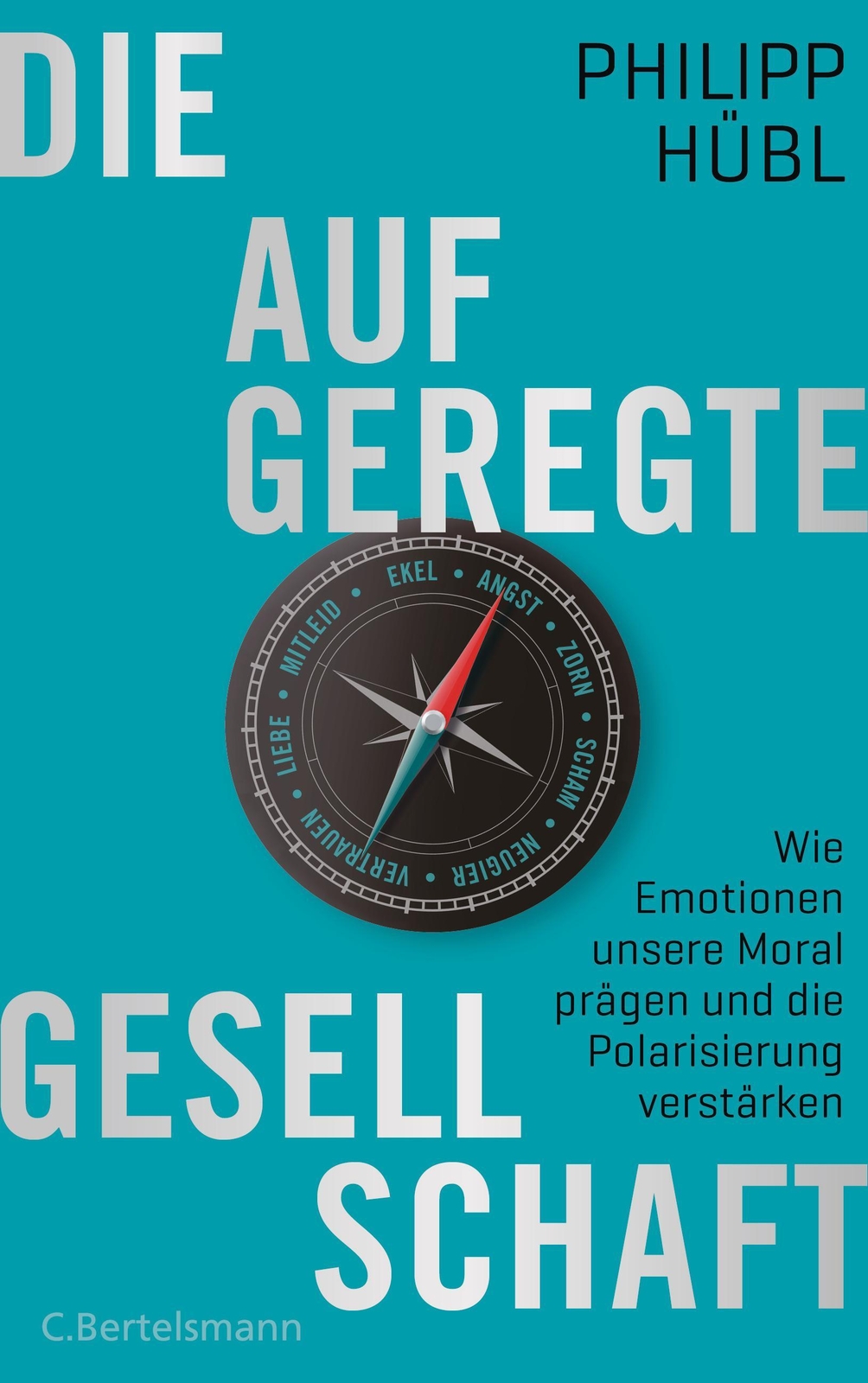Thumbnail - Die Aufgeregte Gesellschaft Philipp Hübl