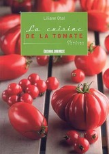 Die Küche der Tomate, Liliane Otal und Pierre Bordet