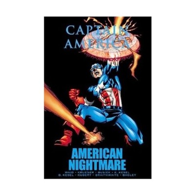 Captain America: American Nightmare by Busiek