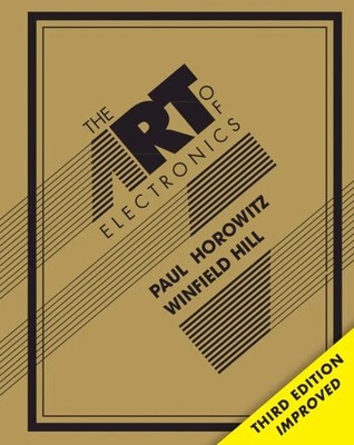 The Art of Electronics, 3rd Edition by Paul Horowitz and Winfield Hill 2015
