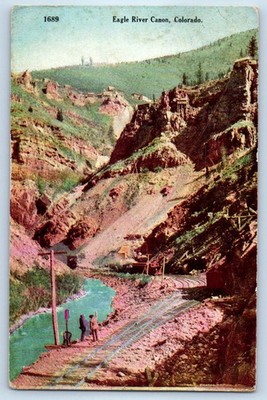 1910 Eagle River Canon Colorado Vintage Postcard Railway Mountain Cliff Posted