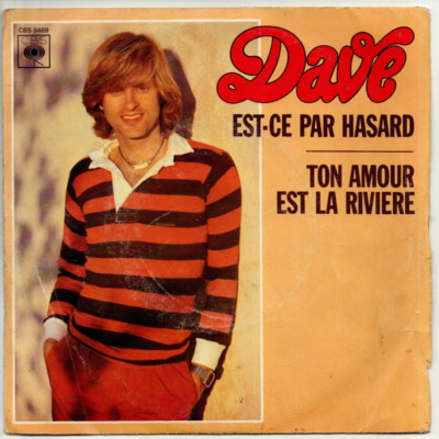 45 T. Single 1977 - DAVE - Ist es zufällig, Deine Liebe ist der Fluss