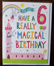You Are 6 have A Really Magical Birthday Card. Age 6 Card for Girl