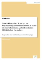 Entwicklung Eines Konzepts Zur Optimierung Der Zusammenarbeit In Teams Im Innend