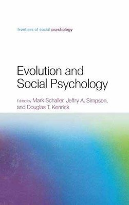 Evolution and Social - Hardcover, by Schaller Mark; Simpson - Very Good
