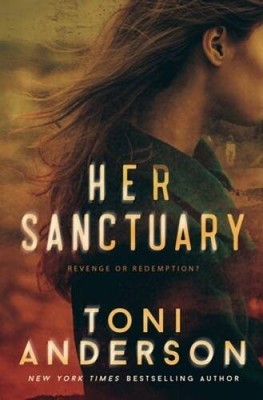 Her Sanctuary - Paperback By Anderson, Toni - VERY GOOD