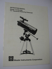 Meade 114 EQ-ASE 4.5" Equatorial Reflecting Telescope Instruction Manual- 2004