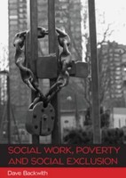 Social Work, Poverty And Social Exclusion | Dave Backwith | Englisch | Buch
