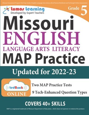 Missouri Assessment Program Test Prep: Grade 5 English Language Arts Literac...