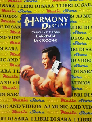 Book libro E' ARRIVATA LA CICOGNA Caroline Cross HARMONY DESTINY 1104 1998 (A19)