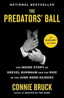 The Predators Ball: The Inside Story of Drexel Burnham ... | Buch | Zustand gut