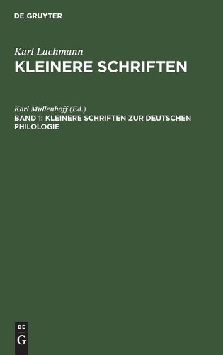 Kleinere Schriften Zur Deutschen Philologie (Hardback)