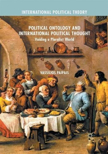 Political Ontology and International Political Thought by Vas... -