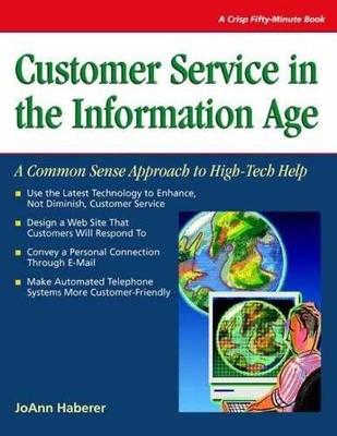 Customer Service In The Information - Paperback, by Haberer JoAnn - Acceptable w