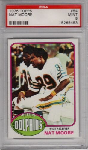 1976 Topps #54 Nat Moore Rookie RC PSA 9 Dolphins Set Break - Picture 1 of 2