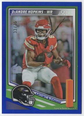 2025 Panini Score Artist's Proof DeAndre Hopkins /35 Baltimore