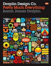 Aaron James Draplin Draplin Design Co. (Hardback)