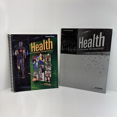 Abeka Health In Christian Perspective Teacher Ed & Quiz/Test Key Second Edition