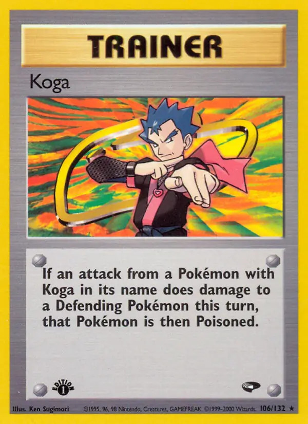 Koga - 106/132 - Pokemon Gym Challenge 1st Edition Rare Card WOTC NM