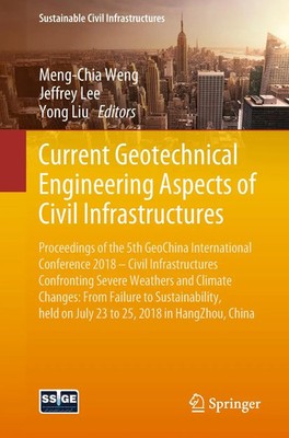 Meng-Chia Weng (u. a.) | Current Geotechnical Engineering Aspects of Civil...