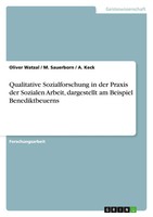 Oliver Watzal (U. A.) | Qualitative Sozialforschung In Der Praxis Der...