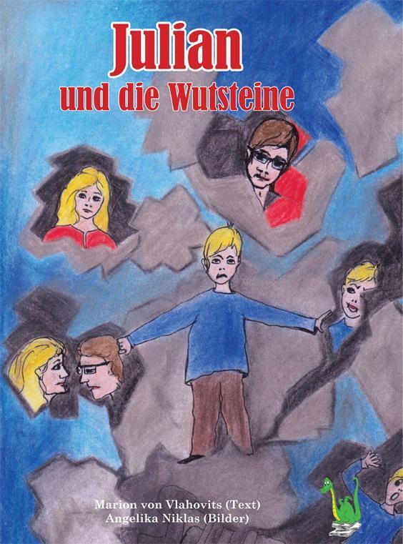 Thumbnail - Julian Und Die Wutsteine | Marion Von Vlahovits | Buch | 36 S. |