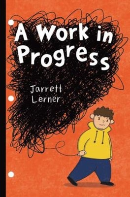 A Work in Progress Hardcover Jarrett Lerner