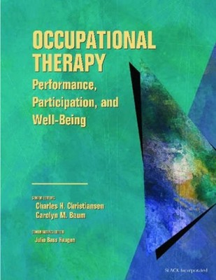 Ergotherapie: Leistung, Teilhabe und Wohlbefinden