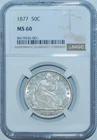 1877 NGC MS60 Seated Liberty Half Dollar