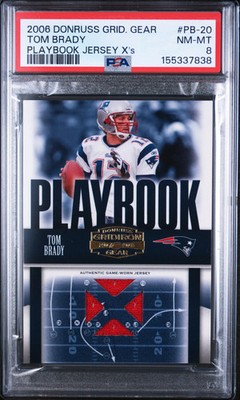 2006 Donruss Gridiron Gear Playbook Jersey O's Tom Brady X'S 133/250 PSA 8 POP 4
