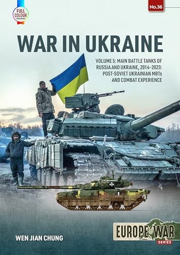 Wen Jian Chung - War In Ukraine Volume 5 Main Battle Tanks Of Russia - H245Z-image