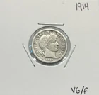 1914 Barber Dime, 90% Silver, VG/F  Very Good/Fine, Nice, Low Mintage! 🔥