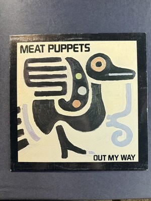 MEAT PUPPETS ''Out My Way'' 1986 Release SST Records Vinyl NM/EX Free Shipping