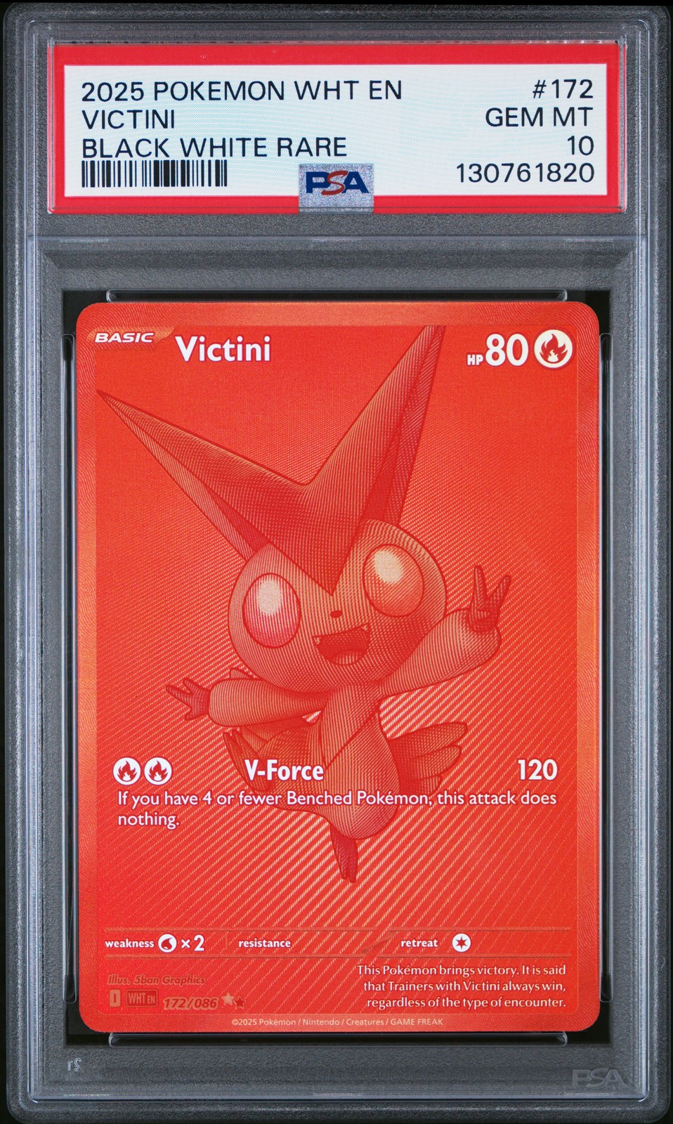 2025 POKEMON WHT EN-WHITE FLARE BLACK WHITE RARE #172 VICTINI PSA 10