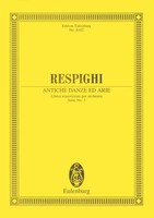 Ottorino Respighi | Antiche Danze Ed Arie 3Rd Suite ( 1931 ) | Taschenbuch