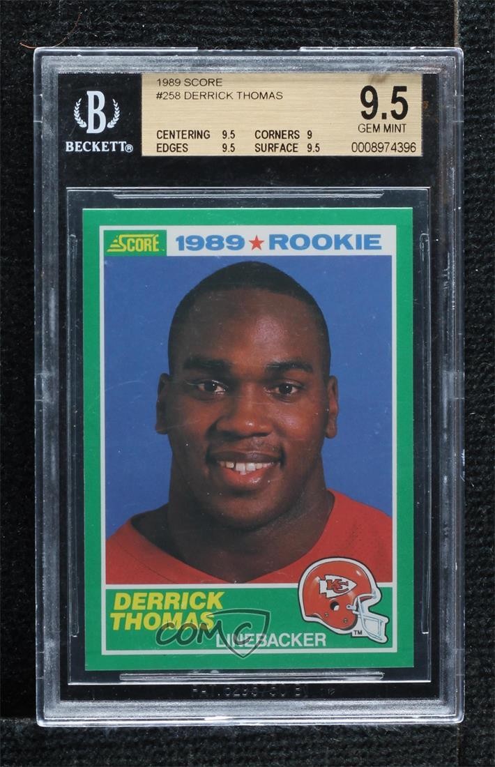 1989 Score 1989 Rookie Derrick Thomas #258 BGS 9.5 GEM MINT HOF pn1