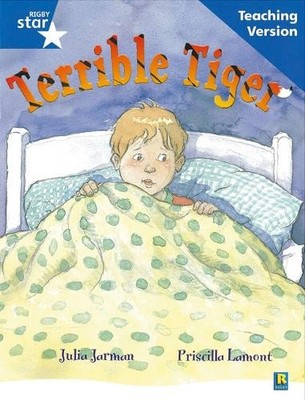 Rigby Star Guided Reading Blue Level: The Terrible Tiger Teac... - 9780433049555