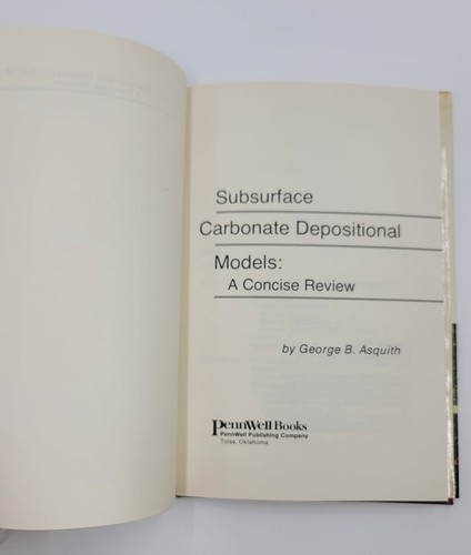 Subsurface Carbonate Depositional Models: A Concise Review By G.B. Asquith 1979 - Picture 19 of 24