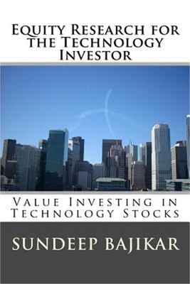 Equity Research for the Technology Investor: Value Investing in Technology Stock