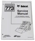 Bobcat 773 Skid Steer Loader Service Manual Shop Repair Book Part # 6900092