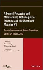 Advanced Processing and Manufacturing Technologies for Structural and Multifu...