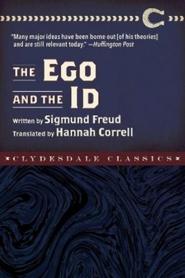 Sigmund Freud The Ego and The Id (Paperback) Clydesdale Classics