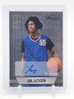 IAN JACKSON 2024-25 METAL UNIVERSE CHAMPIONS ROOKIE AUTO /75 Q3474