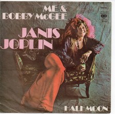 Janis Joplin – Me And Bobby McGee / Half Moon- Vinyl - Single 7" Original Cover