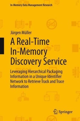 A Real-Time In-Memory Discovery Service Jürgen Müller