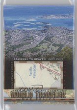 2017 Goodwin Champions World Traveler Map Relics Stairway to Heaven Oahu USA x3c