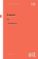 Latour For Architects | Albena Yaneva | Taschenbuch | Einband - Flex.(Paperback)