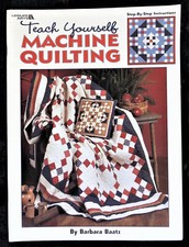 Teach Yourself Machine Quilting Barbara Baatz Leisure Arts Pamphlet 3359 New