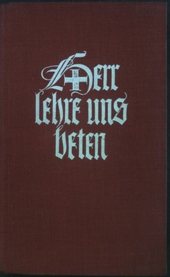 Herr lehre uns Beten. Gräf, P. Richard:
